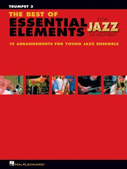 The Best of Essential Elements for Jazz Ensemble: 15 Selections from t (HL-07011469)