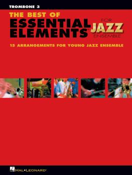 The Best of Essential Elements for Jazz Ensemble: 15 Selections from t (HL-07011472)