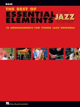 The Best of Essential Elements for Jazz Ensemble: 15 Selections from t (HL-07011475)