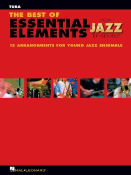 The Best of Essential Elements for Jazz Ensemble (Tuba B.C.) (HL-07011481)