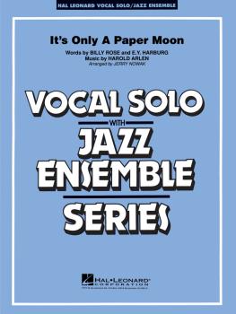 It's Only a Paper Moon: Vocal Solo with Jazz Ensemble Key: Eb (HL-07500009)