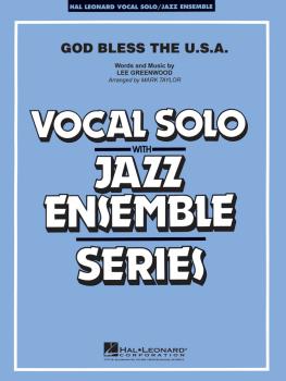 God Bless the U.S.A.: Vocal Solo with Jazz Ensemble (HL-07500111)