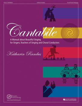 Cantabile: A Manual About Beautiful Singing for Singers, Teachers of S (HL-08301877)