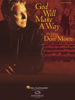 God Will Make a Way: The Best of Don Moen (HL-08739297)