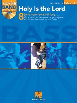 Holy Is the Lord - Bass Edition: Worship Band Play-Along Volume 1 (HL-08740335)