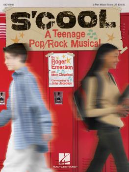S'Cool: A Teenage Pop/Rock Musical (HL-08745806)