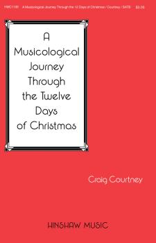 A Musicological Journey Through the Twelve Days of Christmas (HL-08763476)