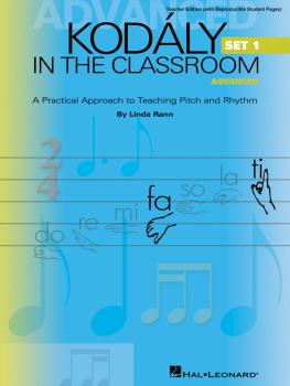 Kodaly in the Classroom - Advanced Set 1: A Practical Approach to Teac (HL-09970711)
