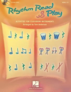 Rhythm Read & Play: Activities for Classroom Instruments (HL-09971244)
