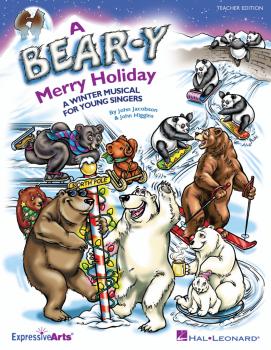 A Bear-y Merry Holiday: A Winter Musical for Young Singers (HL-09971311)