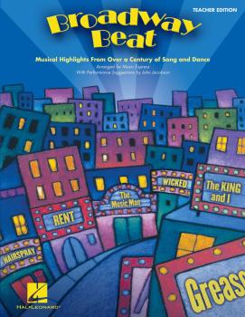Broadway Beat: Musical Highlights from Over a Century of Song and Danc (HL-09971492)