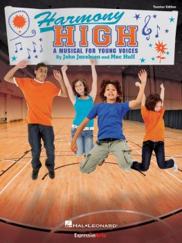 Harmony High: A Musical for Young Voices (HL-09971570)