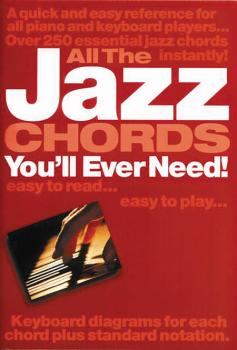All the Jazz Chords You'll Ever Need (HL-14001650)