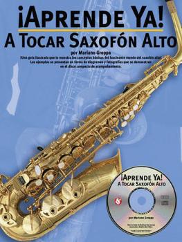 Aprende Ya: A Tocar Saxofon Alto (HL-14002001)