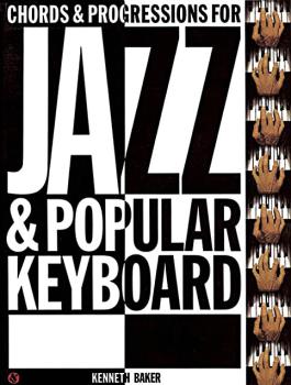 Chords and Progressions for Jazz and Popular Keyboard (HL-14006678)