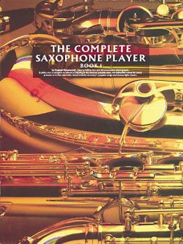 The Complete Saxophone Player - Book 1 (HL-14007391)
