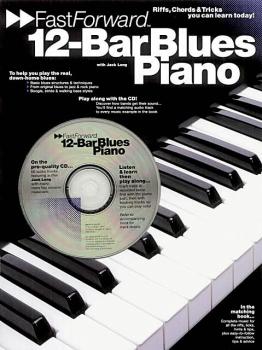 12-Bar Blues Piano - Fast Forward Series: Riffs, Licks & Tricks You Ca (HL-14011107)
