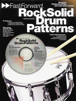 Fast Forward - Rock Solid Drum Patterns: Groove Patterns & Fills You C (HL-14011109)