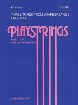 3 Tunes from Shakespeare's England: Playstrings Music for String Orche (HL-14014439)