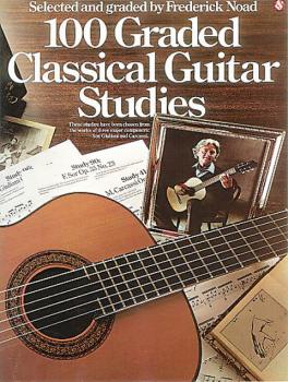 100 Graded Classical Guitar Studies: Selected and Graded by Frederick  (HL-14023154)