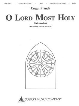 O Lord Most Holy (Panis Angelicus): Duet for High and Low Voices in G (HL-14023725)