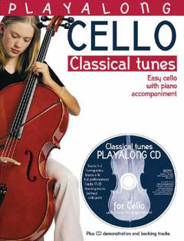 Playalong Cello - Classical Tunes: Easy Cello with Piano Accompaniment (HL-14025717)