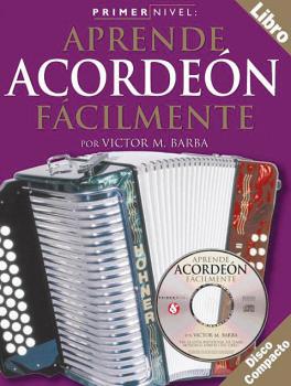 Primer Nivel: Aprende Acordeon Facilmente: Spanish Edition of Step One (HL-14026229)