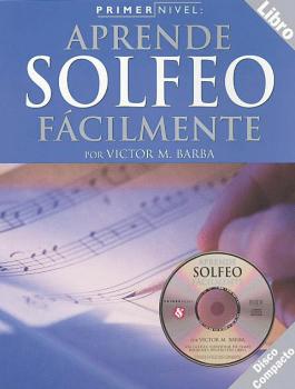 Primer Nivel: Aprende Solfeo Facilmente: Spanish Edition of Step One - (HL-14026237)