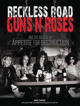 Reckless Road: Guns N' Roses and the Making of Appetite for Destructio (HL-14027020)