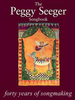 The Peggy Seeger Songbook - Forty Years of Songmaking (HL-14033339)