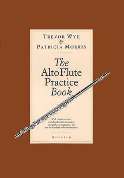 The Alto Flute Practice Book (HL-14036417)
