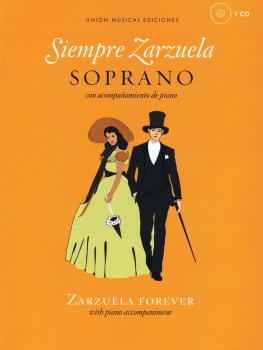 Siempre Zarzuela: Soprano with CD of Piano Accompaniments (HL-14041925)