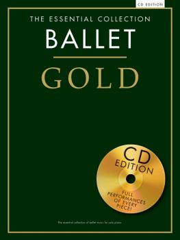 Ballet Gold (The Essential Collection With a CD of Performances Piano  (HL-14042427)