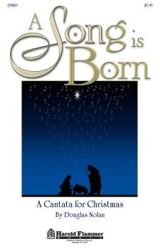 A Song Is Born: A Cantata for Christmas (HL-35000098)