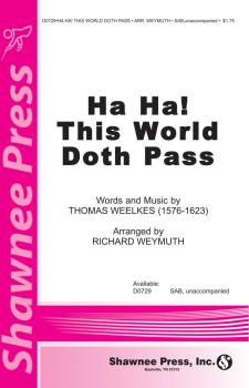 Ha Ha! This World Doth Pass (HL-35008652)