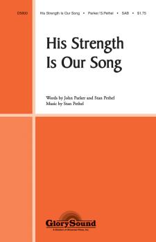 His Strength Is Our Song (HL-35009385)