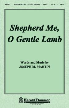 Shepherd Me, O Gentle Lamb (HL-35019667)