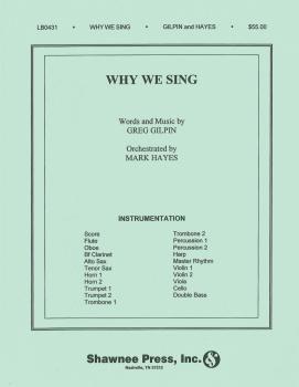 Why We Sing (Orchestration) (HL-35025879)