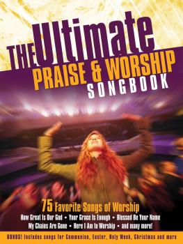 Ultimate Praise & Worship Songbook: 75 Favorite Songs Worship (HL-35026669)