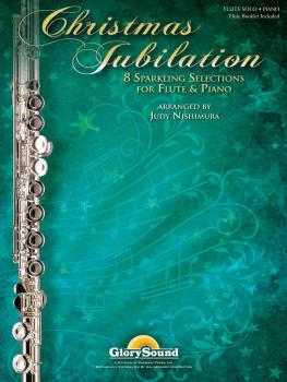 Christmas Jubilation: Sparkling Selections for Flute and Piano (HL-35028562)
