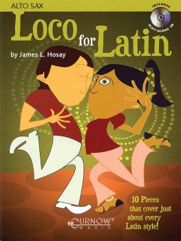 Loco for Latin: Alto Saxophone - Grade 3 - Book/CD Pack (HL-44004370)