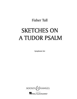 Sketches on a Tudor Psalm (Score and Parts) (HL-48006596)
