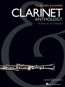 The Boosey & Hawkes Clarinet Anthology: 18 Pieces by 16 Composers (HL-48019635)