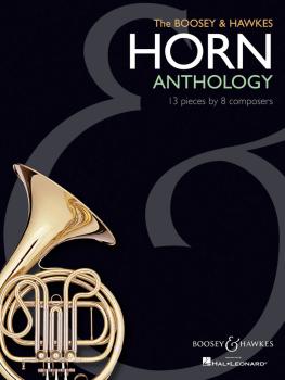The Boosey & Hawkes Horn Anthology: 13 Pieces by 8 Composers (HL-48019636)