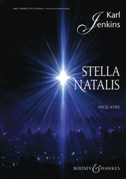 Stella Natalis: Soprano Solo, Mixed Chorus, opt. SSA Chorus, and Ensem (HL-48020973)
