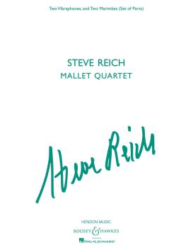 Steve Reich - Mallet Quartet: Two Vibraphones, and Two Marimbas (HL-48022590)