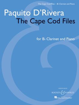 Paquito D'Rivera - The Cape Cod Files: Version for Clarinet in B-flat  (HL-48022816)