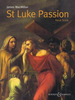 St. Luke Passion: The Passion of Our Lord Jesus Christ According to Lu (HL-48023582)