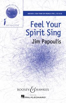 Feel Your Spirit Sing: Sounds of a Better World (HL-48023653)