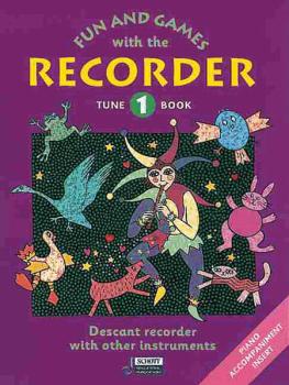 Fun and Games with the Recorder (Descant Tune Book 1) (HL-49003268)